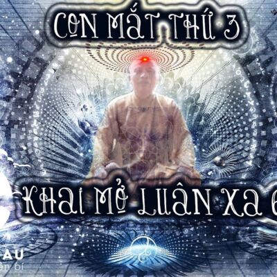 Thiền Sư An Lạc Hạnh khai mở Thần Nhãn – Thiền Định gặp được Văn Thù Bồ Tát